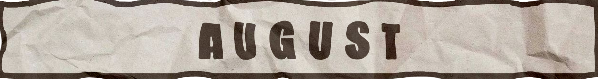 August